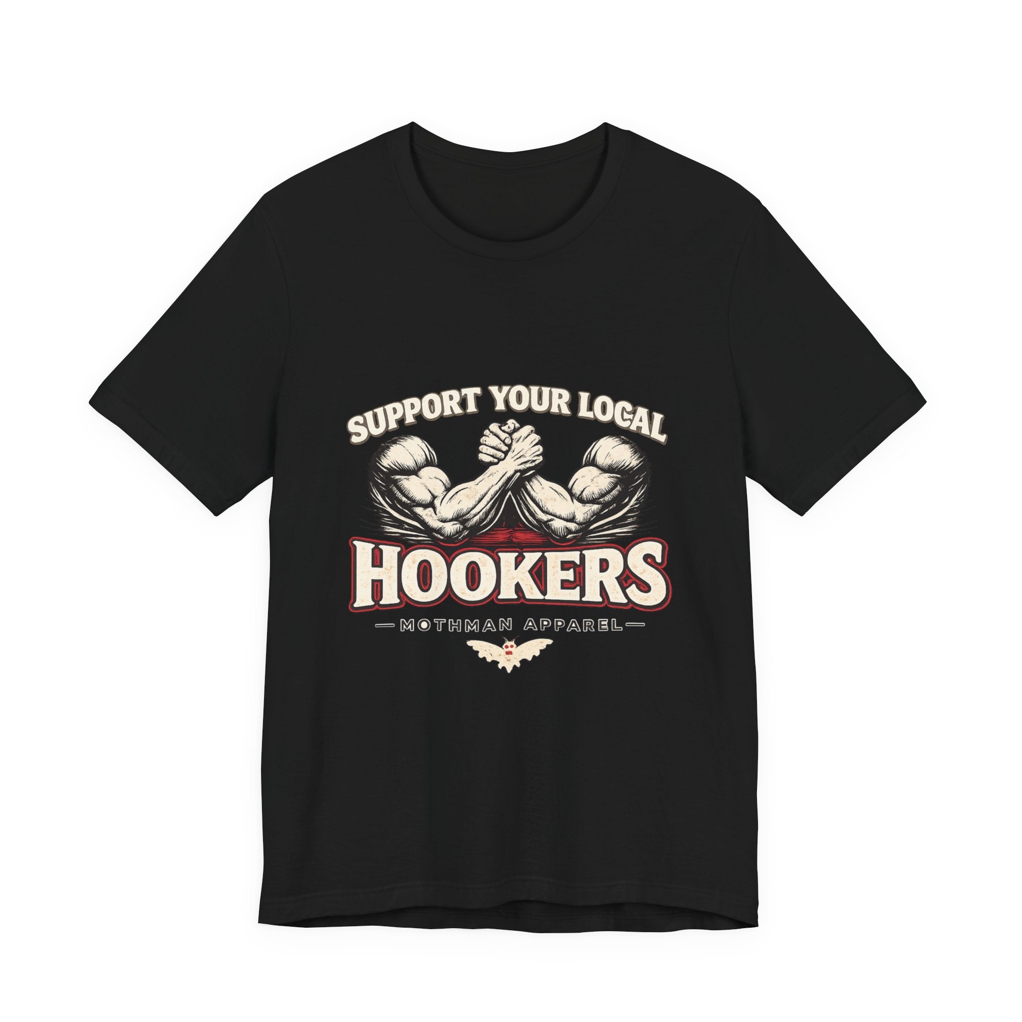 Support Your Local Hookers T‑Shirt — Funny Fishermen Arm Wrestling Graphic Tee