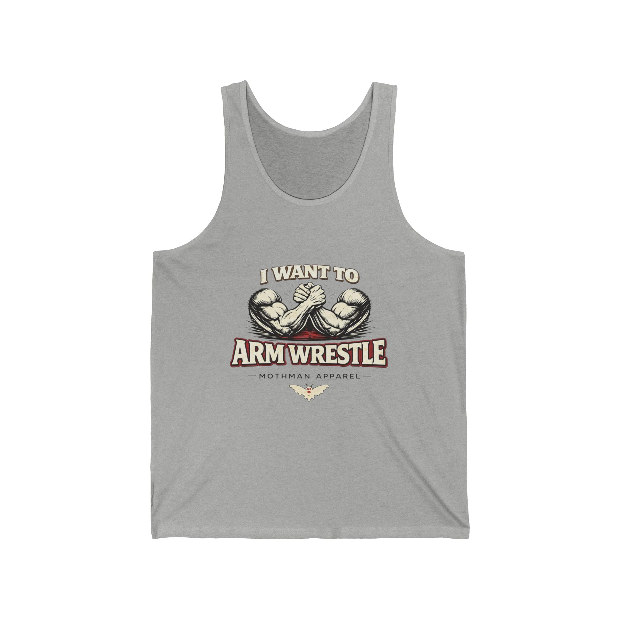 Arm Wrestle Graphic Tank Top — "I Want To Arm Wrestle" Fitness Muscle Tee