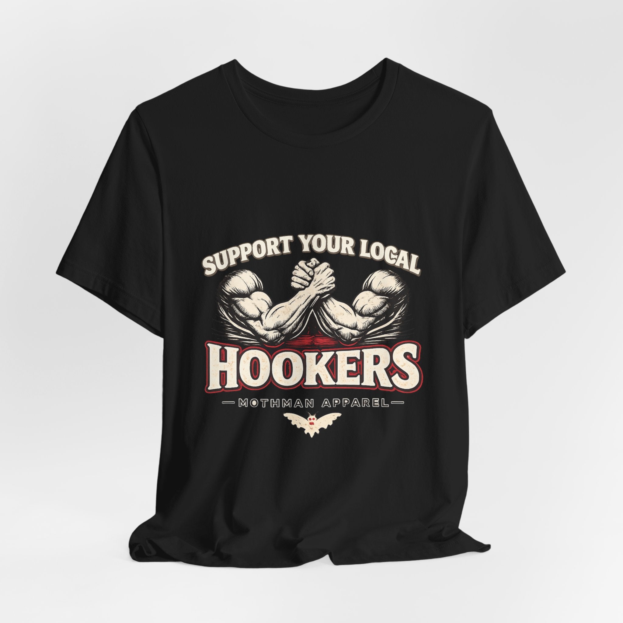 Support Your Local Hookers T‑Shirt — Funny Fishermen Arm Wrestling Graphic Tee